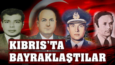  KIBRIS’TA BAYRAKLAŞTILAR: Cengiz Topel – İbrahim Karaoğlanoğlu – Fehmi
