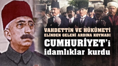 Fetvalar – Linç Emri – Kuva-yı İnzibatiye – İdam Cezası