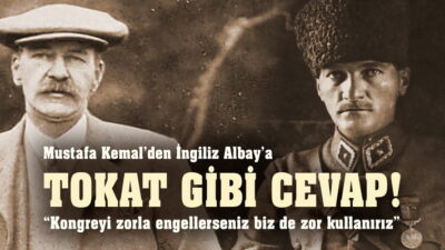  Mustafa Kemal Paşa’dan İngiliz Albay’a tokat gibi yanıt Mondros