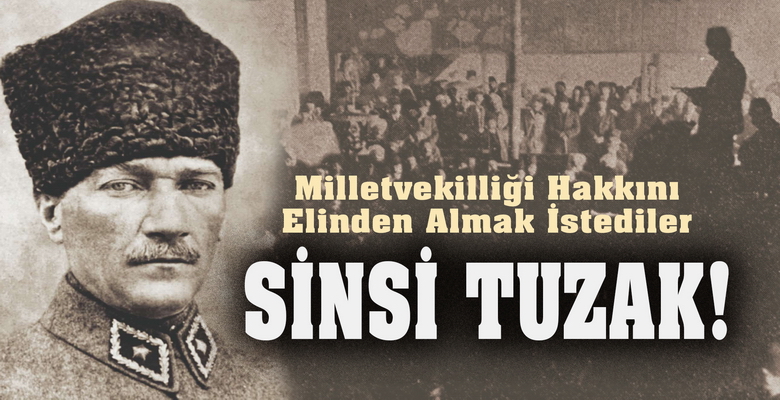 ﻿﻿ Mustafa Kemal’e sinsice tuzak kurdular ama… 30 Ağustos 1922’de