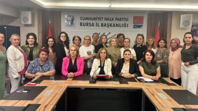 Cumhuriyet Halk Partisi Bursa İl Kadın Kolları Başkanlığı ülkemizde son