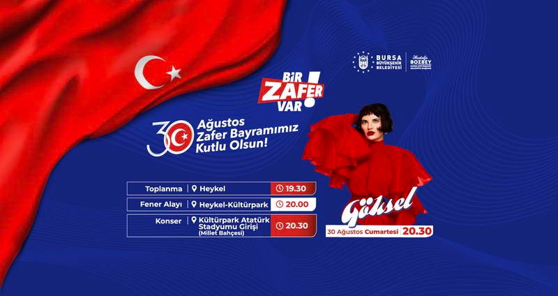 Bursa'da 30 Ağustos Zafer Bayramı, Büyükşehir Belediyesi'nin "Bir Zafer Var"
