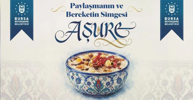 Bursa Büyükşehir Belediyesi, Muharrem ayı münasebetiyle kentin dört bir yanında