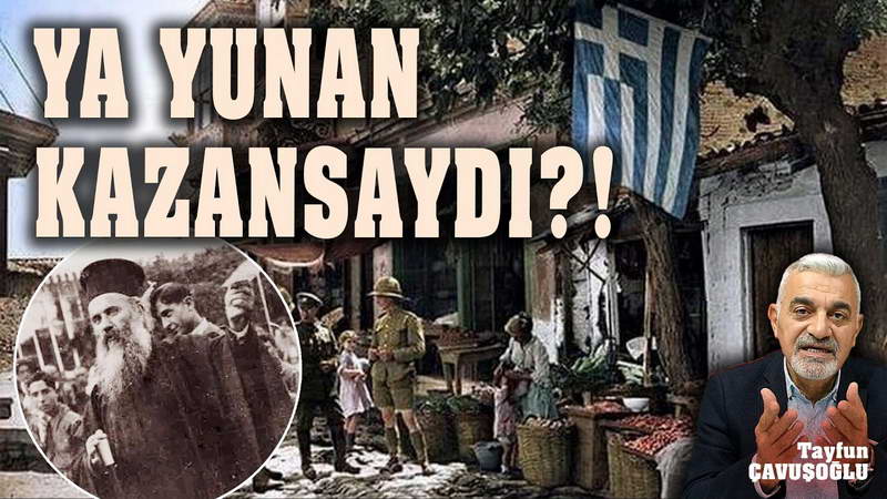 ﻿ Ya Yunan Kazansaydı? Bugün tarihin en hassas, en çok