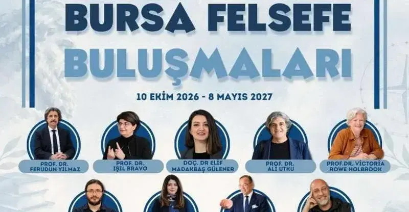 “Bursa Felsefe Buluşmaları” başlıyor